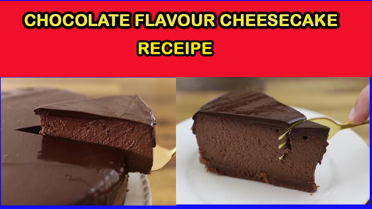 ?Chocolate Cheesecake Recipe |How To Make Chocolate Cheesecake 2023 Video|