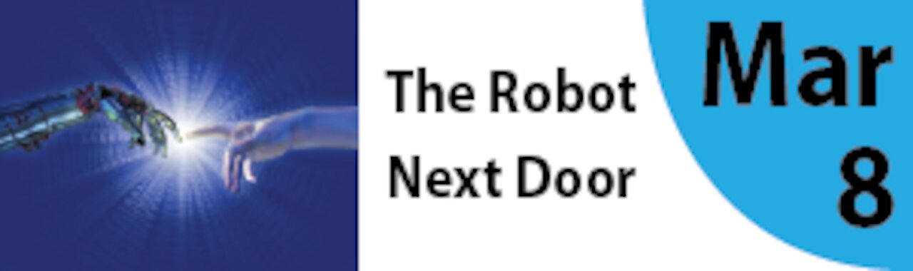 The Robot Next Door