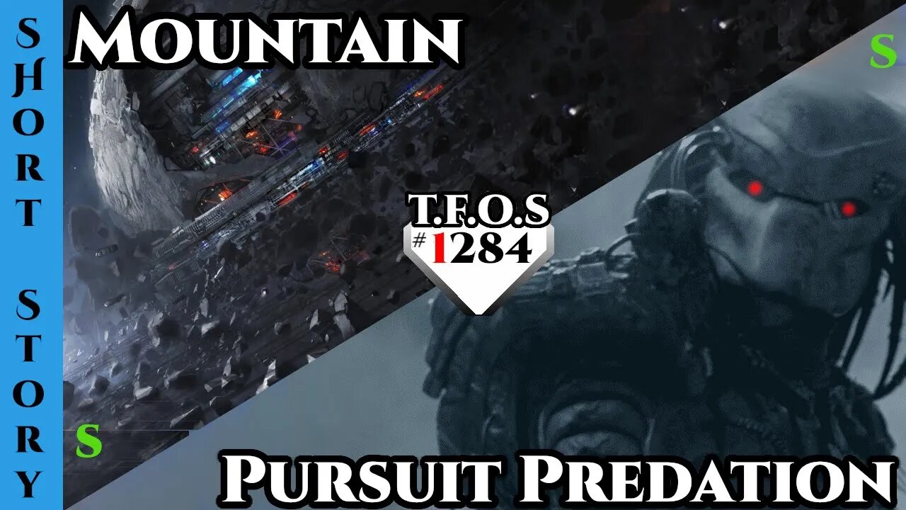 Reddit Stories - Mountain & Pursuit Hunter | HFY | Humans Are Space Orcs 1284