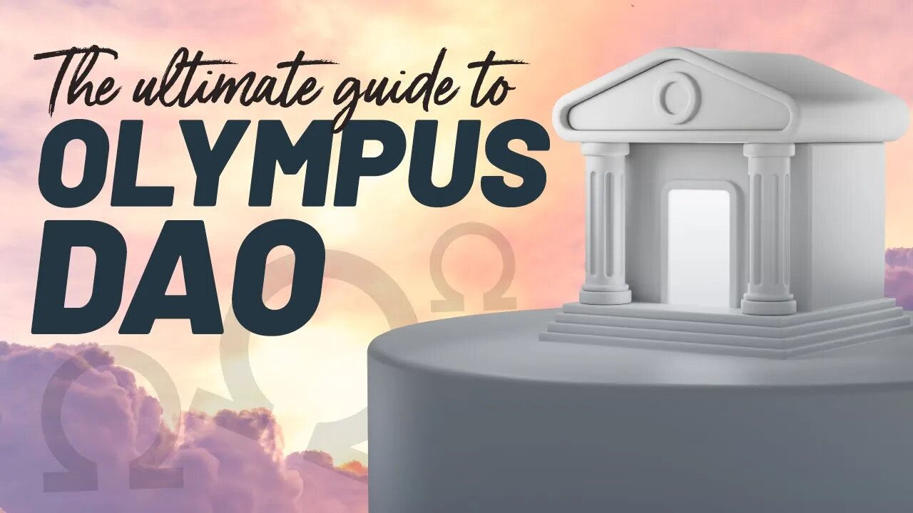 The Ultimate Guide to Olympus DAO | OHM Full Review