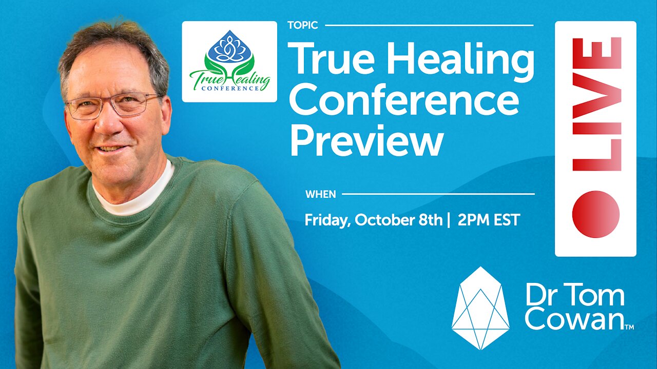 True Healing Conference Preview Webinar- Friday, October 8th, 2021