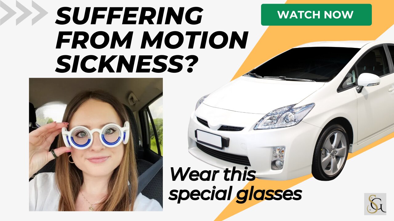 Suffering from Motion Sickness? this Motion Sickness Glasses Can Help You Travel Comfortably!