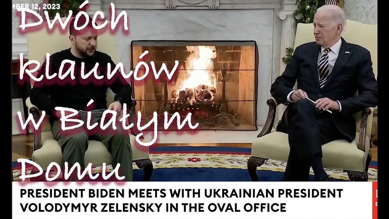 Zełensky & Biden - czy będzie pakiet pomocy? Dwóch klaunów w Białym Domu