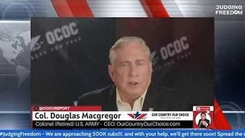 Judge Napolitano and Col Douglas Macgregor /Judging Freedom 12/11/2024