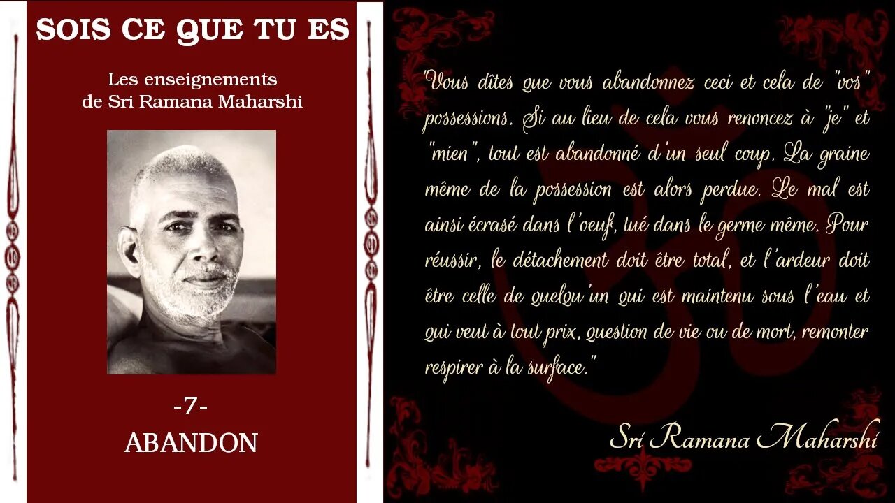 Ramana Maharshi - Sois ce que tu es - 7 - Abandon