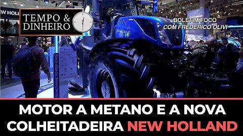 Motor a metano e a nova colheitadeira New Holland