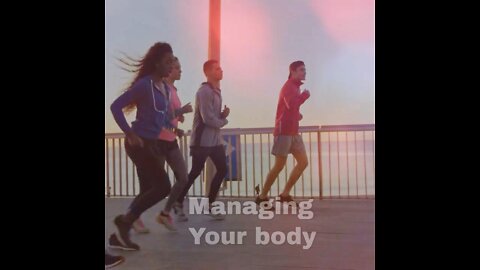 Your body