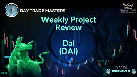 Weekly Project Review - Dai (DAI)