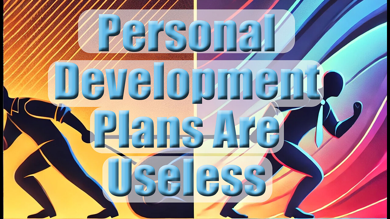 Unlock Your Career Potential: Why Personal Development Plans Are Useless