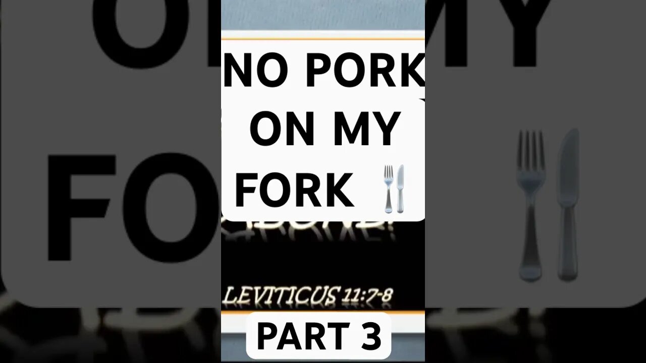 NO PORK ON MY FORK…