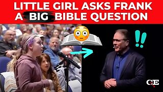 Little Girl Asks Frank a BIG Bible Question