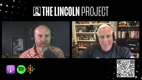 The Lincoln Project Podcast | Guest: John Sipher and Trygve Olson