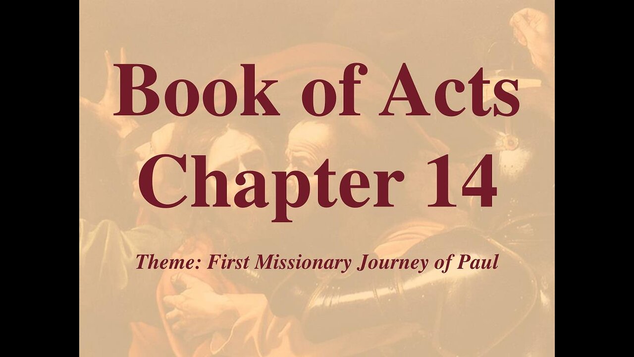 Acts Chapter 14 part 2