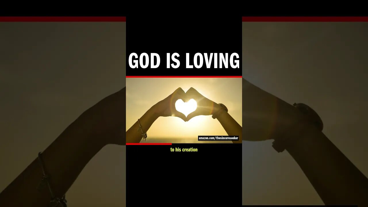 God is Loving