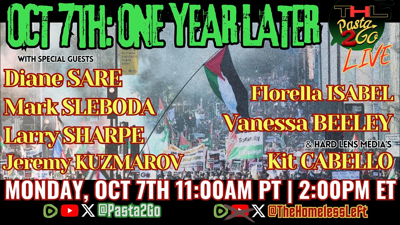 OCT 7th One Year Later w DIANE SARE, MARK SLEBODA, LARRY SHARPE, VANESSA BEELEY, FIORELLA ISABEL and JEREMY KUZMAROV, plus HARD LENS MEDIA'S KIT CABELLO w PASTA & MATT | Pasta2Go FULL