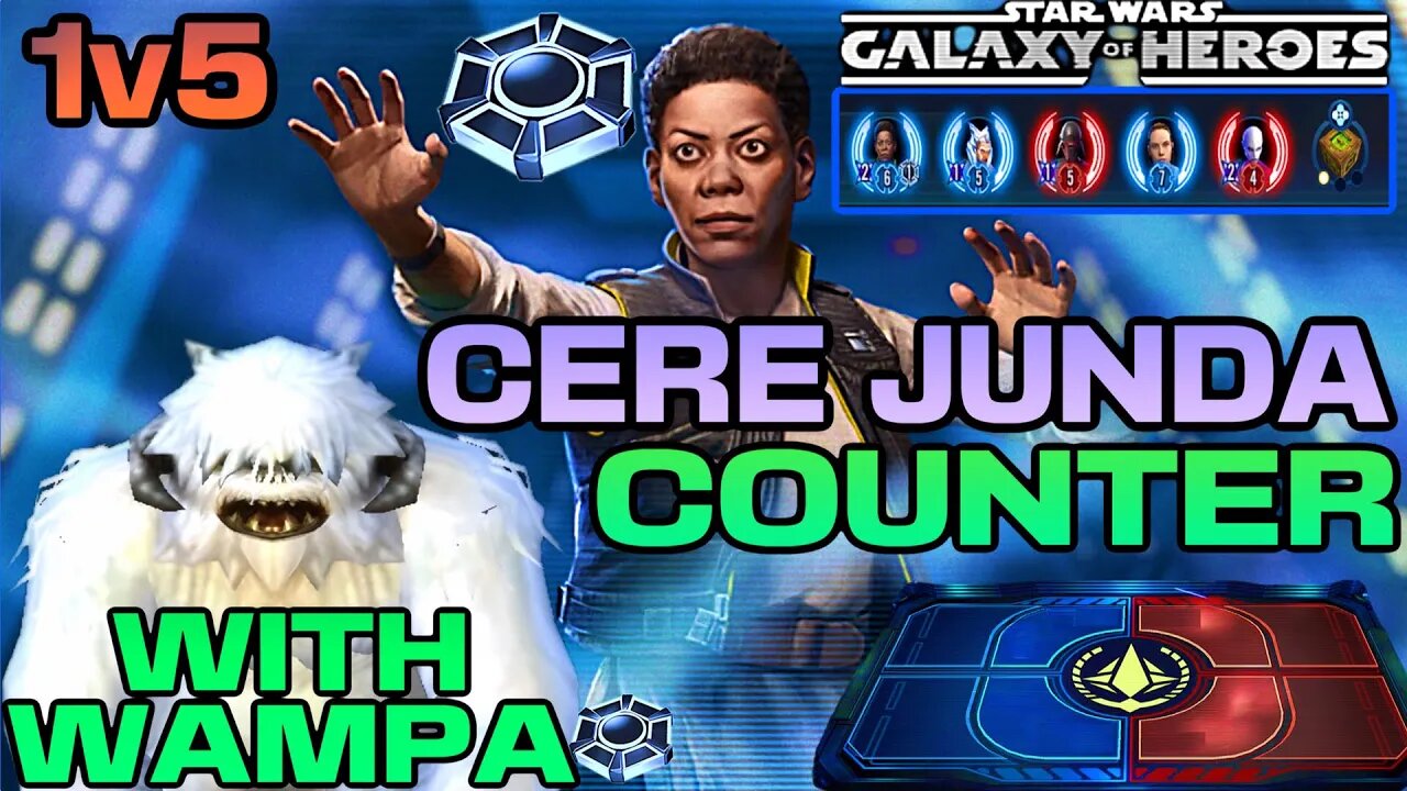 [1v5] CERE JUNDA OMICRON COUNTER w/WAMPA OMICRON - SWGOH/GAC