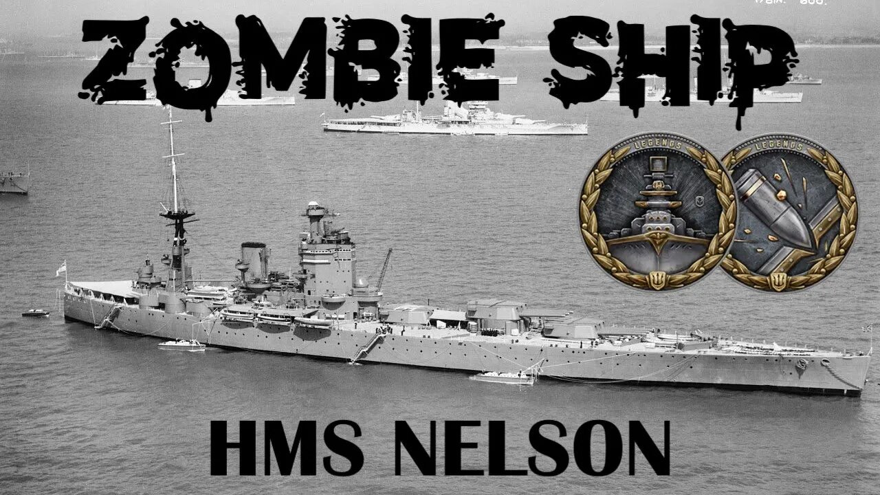 Zombie Ship: HMS Nelson #wowsl