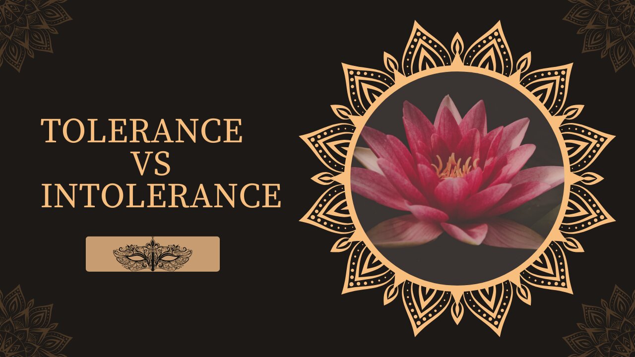 Transcending Tolerance vs Intolerance