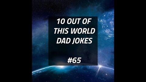 10 FUNNY DAD JOKES #65