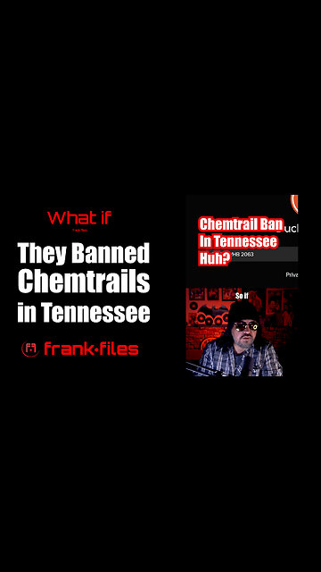 They Banned Chemtrails in Tennessee