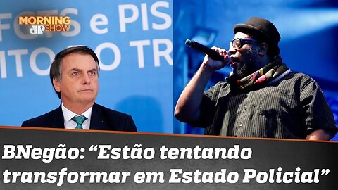 Cantor BNegão diz que teve show censurado e fala em “Estado policial”