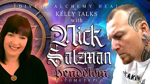 NICK SALZMAN INTERVIEW / DIVINE ALCHEMY HEALING