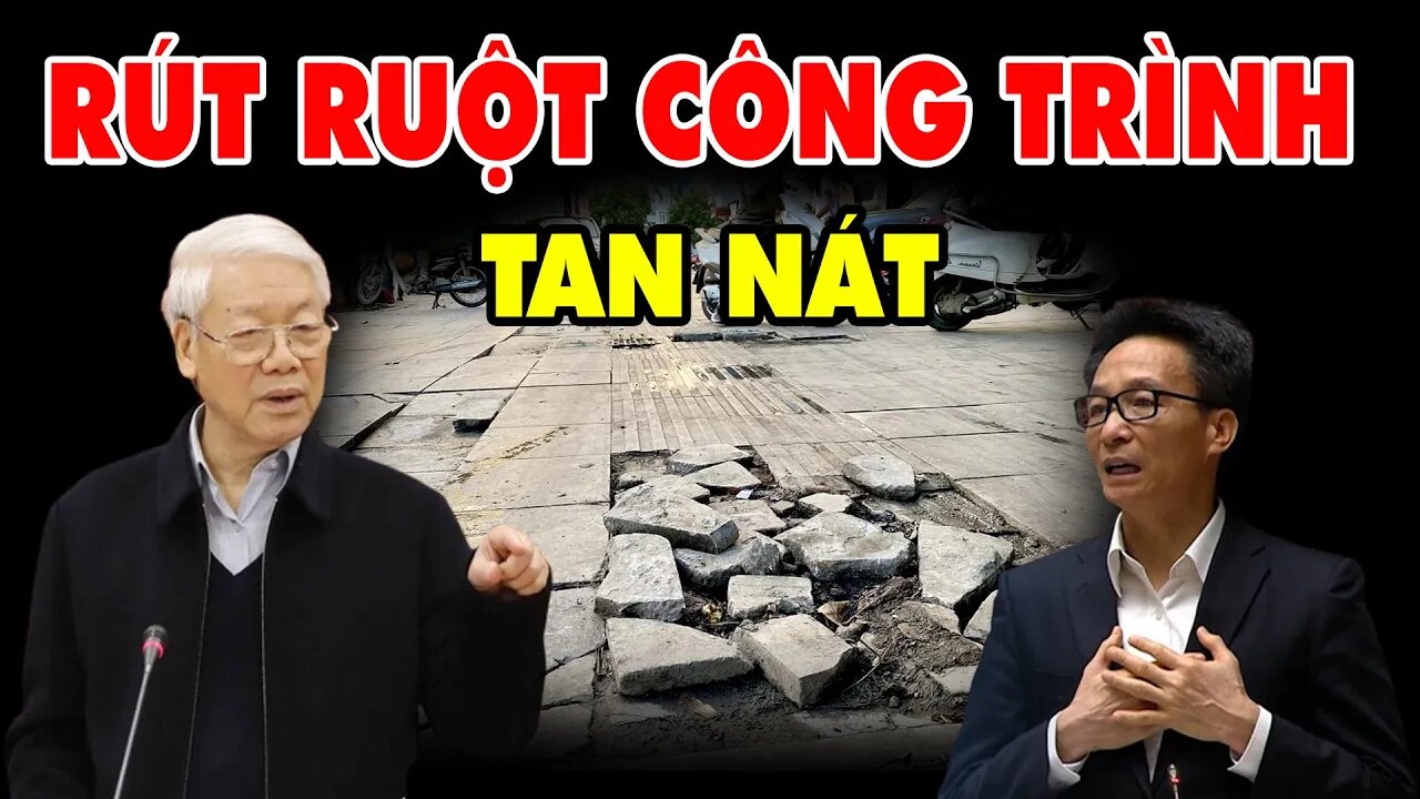 Từ Quan Lớn Đến Quan Nhỏ-Đua Nhau-Rút Ruột Công Trình-Ăn Quá Dày-Rồi Đổ Hậu Quả Đằng Đuôi