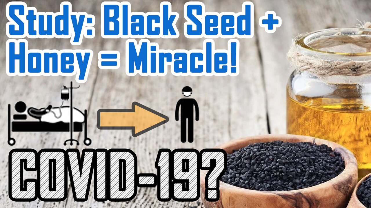 Black Seed + Honey: Miracle for Coronavirus? New study!