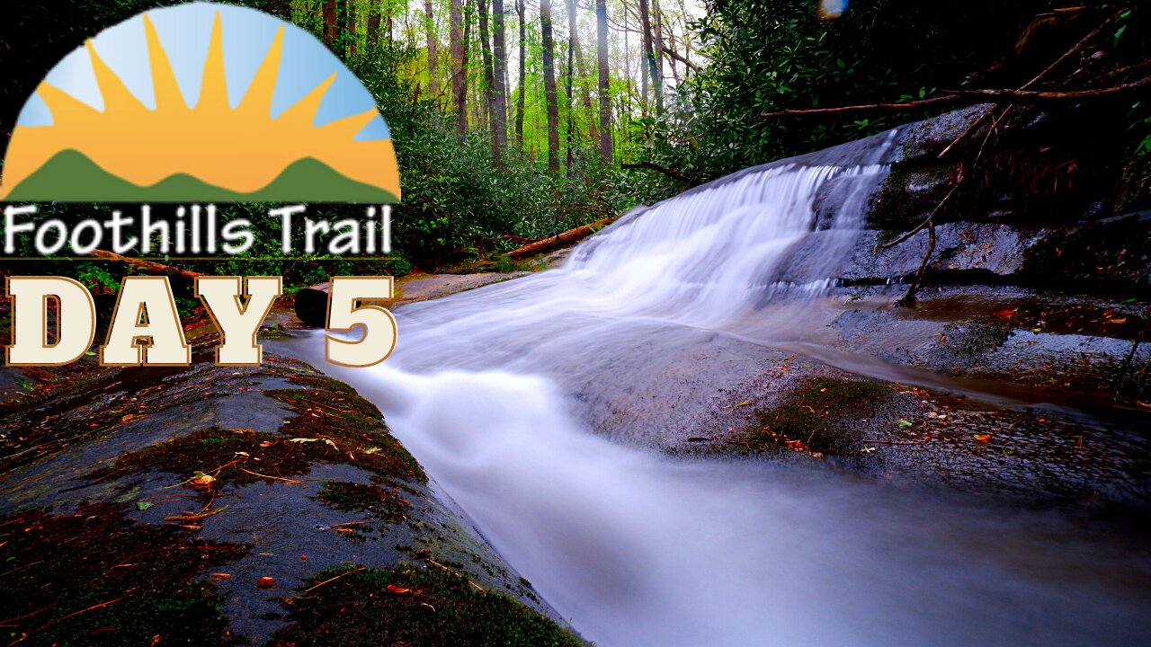 Chefing The Foothills Trail: Day 5