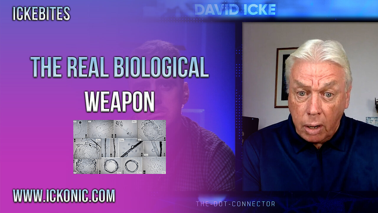 The Real Biological Weapon - David Icke