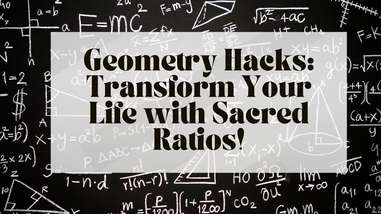 Geometry Hacks: Transform Your Life with Sacred Ratios!