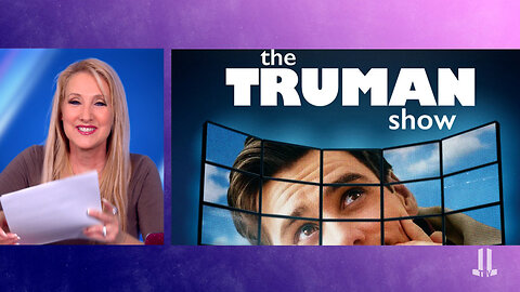 We Really are Living The Truman Show