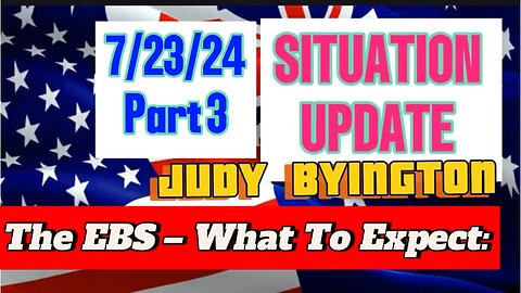 The EBS What to Expect Restored Republic via a GCR: Update as of July 23, 2024