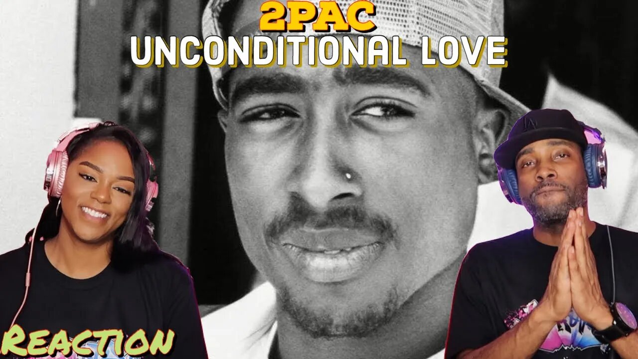 First time reaction 2Pac “Unconditional Love” Reaction | Asia and BJ