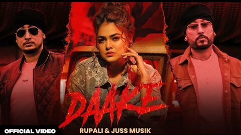 DAAKE (VIDEO): RUPALI | JUSS MUSIK | SUKH SANDHU | LATEST PUNJABI SONGS 2024 | NEW PUNJABI SONG 2024