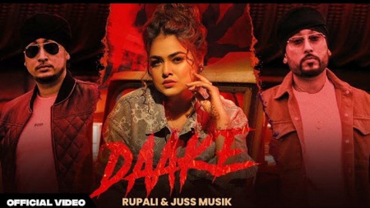 DAAKE (VIDEO): RUPALI | JUSS MUSIK | SUKH SANDHU | LATEST PUNJABI SONGS 2024 | NEW PUNJABI SONG 2024