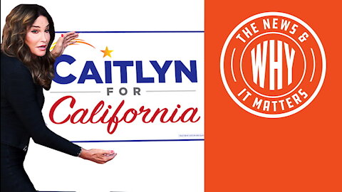 Can Caitlyn Jenner Save California from Gov. Newsom? | Ep 765