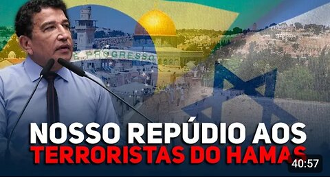 NOSSO REPÚDIO AOS TERRORISTAS DO HAMAS