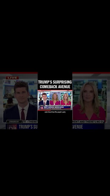 Trump's Surprising Comeback Avenue