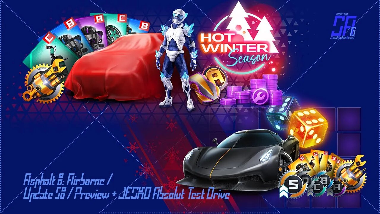 [Asphalt 8: Airborne (A8)] Update 58: Hot Winter Season | Preview Tour + JESKO Absolut Test Driving