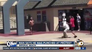 Man says he was sucker punched at Imperial Beach protest