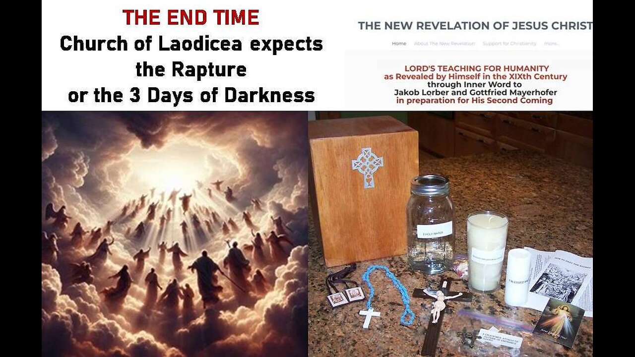 The End Time Church of Laodicea expects the Rapture or the 3 Days of Darkness, but instead...