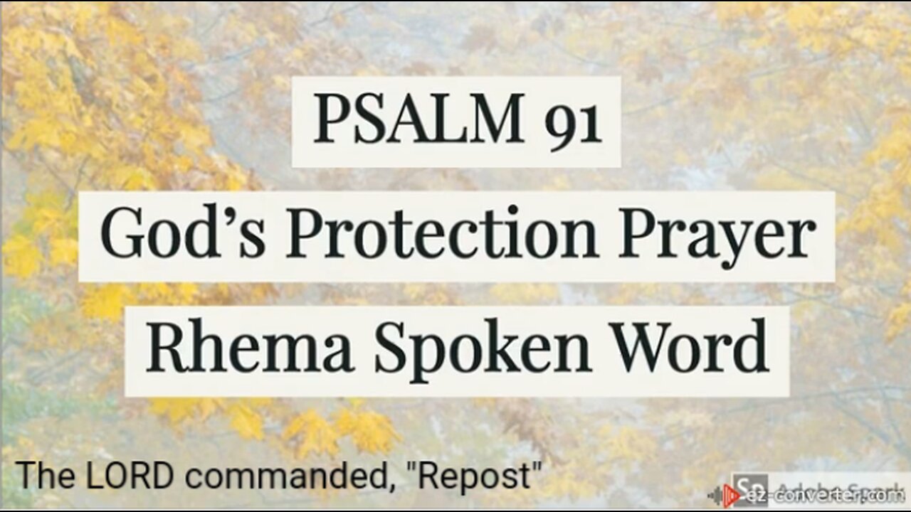 Psalm 91 KJV God's Protection Prayer 🙏 Scripture Audio Reading The LORD Commanded, "Repost!"