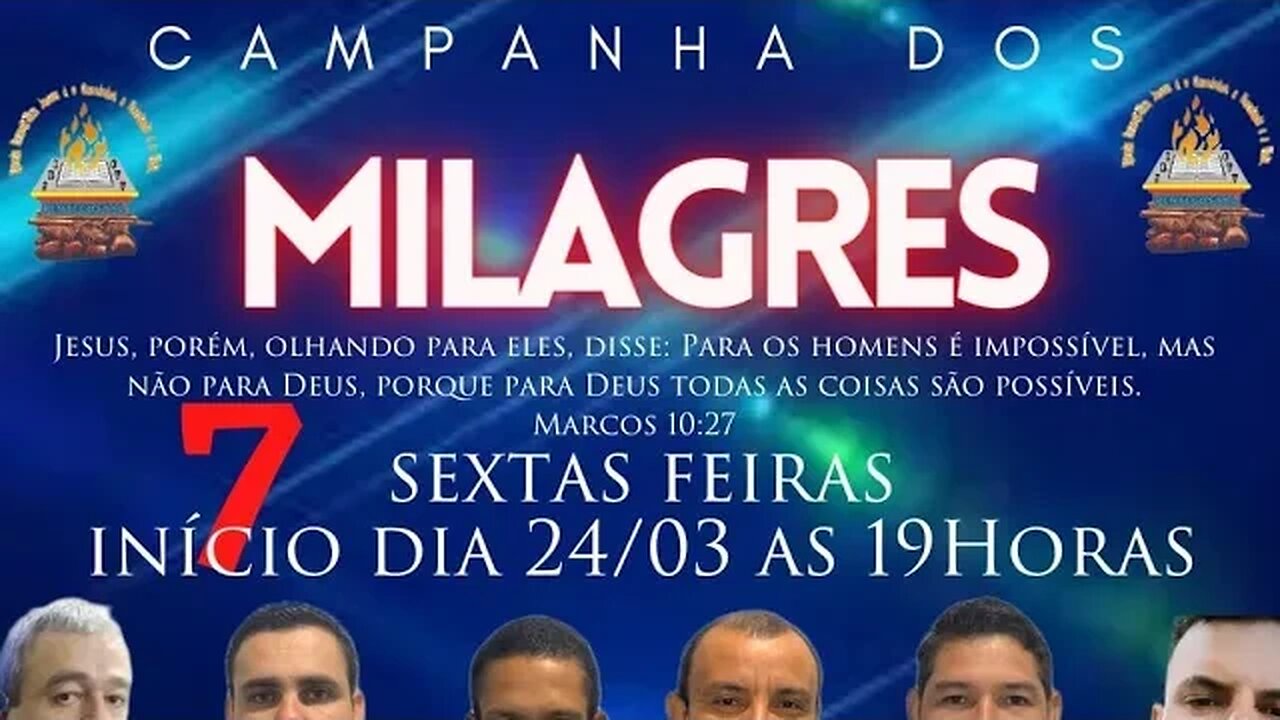 Início Poderosa Campanha dos Milagres. Marcos cap. 10 vers. 27.