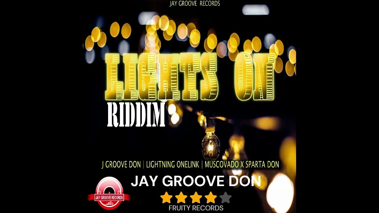 LIGHTS ON RIDDIM BY JAY GROOVE RECORDS MIX BY DJ FRUITS 2022 Made with Clipchamp