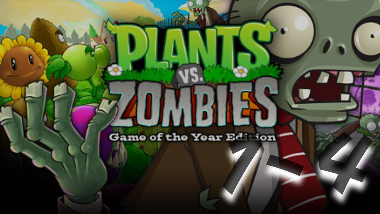 Plants VS Zombies | LEVEL 1-4
