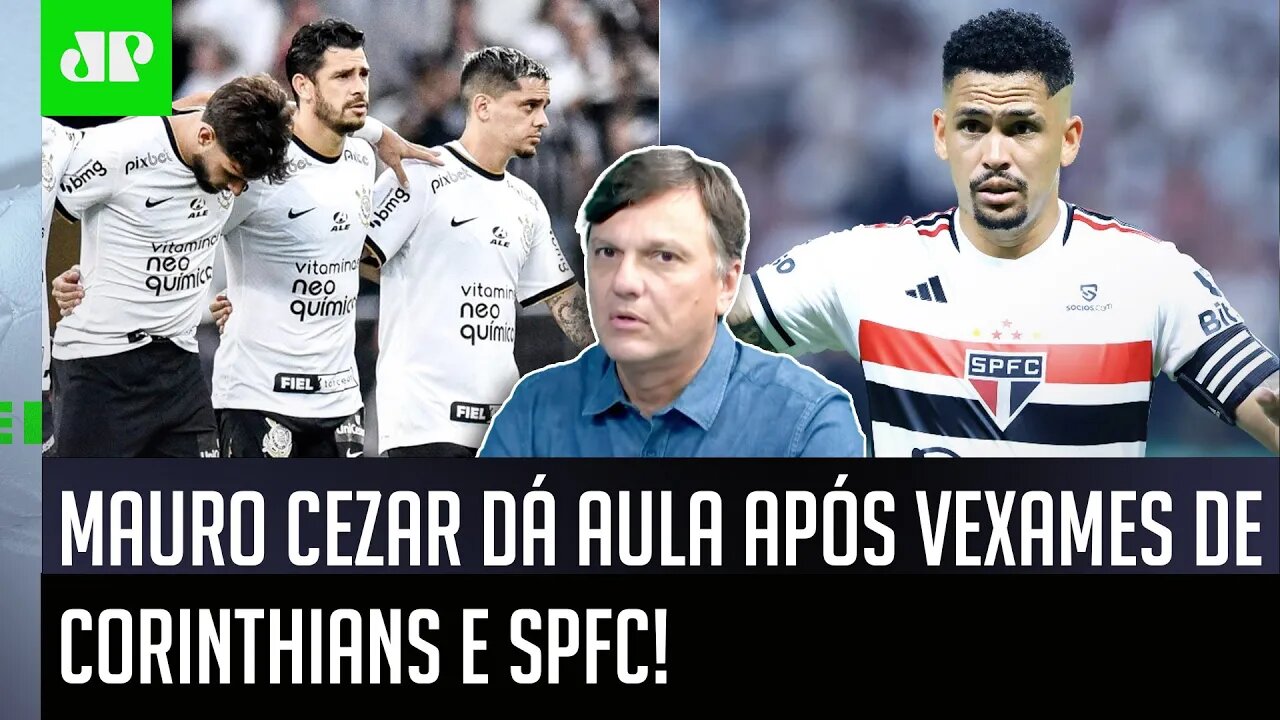 DEU AULA! "Gente, POR QUE É QUE São Paulo e Corinthians NÃO..." Mauro Cezar FALA TUDO após VEXAMES!