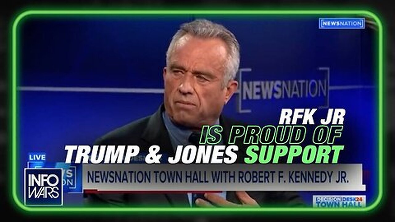 VIDEO: RFK JR Proud to Have Trump & Alex Jones' Support