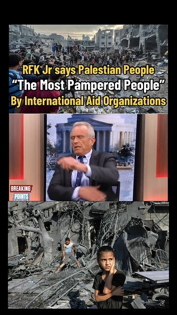 RFK Jr Says Palestinians “The Most Pampered” People By International Aid Organizations