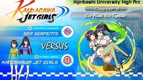 Kandagawa Jet Girls [Hijiribashi University High Arc]: Chapter 4 - Our Final Rite Together (PS4)